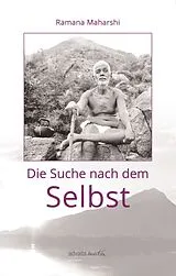 Fester Einband Die Suche nach dem Selbst von Ramana Maharshi