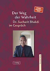 Fester Einband Der Weg der Wahrheit von Sucharit Bhakdi, Dr.