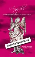 E-Book (epub) Angels and deceased loved ones are always with us von Marlene Toussaint