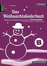  Notenblätter Das Weihnachtsliederbuch