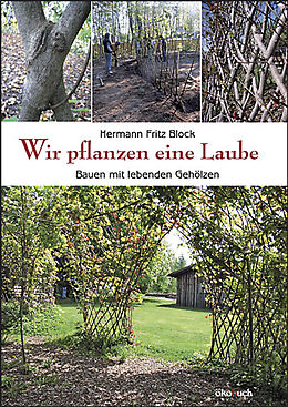 Paperback Wir pflanzen eine Laube von Hermann Fritz Block