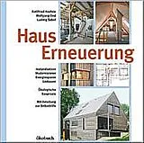 Fester Einband Hauserneuerung von Gottfried Haefele, Wolfgang Oed, Ludwig Sabel