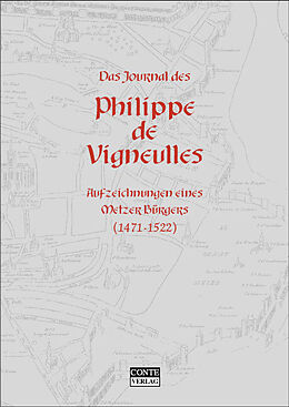 Fester Einband Das Journal des Philippe de Vigneulles von 