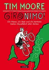Kartonierter Einband Gironimo! von Tim Moore