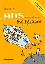 Kartonierter Einband ADS: Topfit beim Lernen von Elisabeth Aust-Claus, Dr., Petra M Hammer