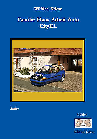 Familie Haus Arbeit Auto CityEL