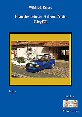 Familie Haus Arbeit Auto CityEL