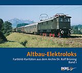 Fester Einband Altbau-Elektroloks von Rolf Brüning