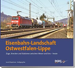 Fester Einband Eisenbahn-Landschaft Ostwestfalen-Lippe von Garrelt Riepelmeier, Wolfgang Klee