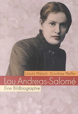 E-Book (epub) Lou Andreas-Salomé von Ursula Welsch, Dorothee Pfeiffer