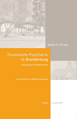 Fester Einband Forensische Psychiatrie in Brandenburg von Beatrice Falk, Friedrich Hauer, Stefan u a Kropp
