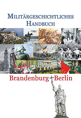 Fester Einband Militärgeschichtliches Handbuch BrandenburgBerlin von 