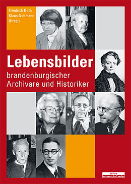 Fester Einband Lebensbilder brandenburgischer Archivare und Historiker von 