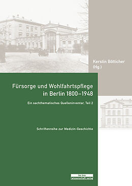 Fester Einband Fürsorge und Wohlfahrtspflege in Berlin 1800-1948 von Margot Beck, Daniel Seeger