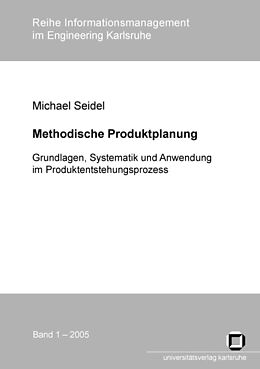 Kartonierter Einband Methodische Produktplanung von Michael Seidel