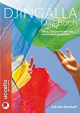 Kartonierter Einband (Kt) Djingalla | Das Buch von Gabriele Westhoff