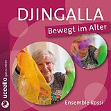 Audio CD (CD/SACD) Djingalla | Bewegt im Alter von Karin Kleinstoll