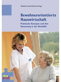 E-Book (epub) Bewohnerorientierte Hauswirtschaft von 