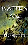 E-Book (epub) Rattentanz von Michael Tietz