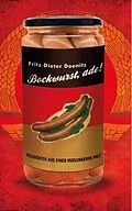 E-Book (epub) Bockwurst adé! von Fritz-Dieter Doenitz