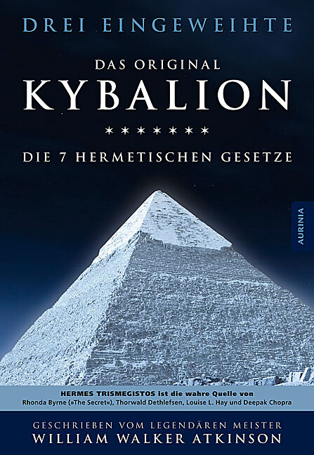 Kybalion - Die 7 hermetischen Gesetze