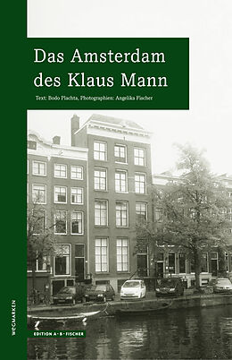 Kartonierter Einband Das Amsterdam des Klaus Mann von Bodo Plachta