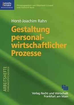 Kartonierter Einband Gestaltung personalwirtschaftlicher Prozesse von Horst J Rahn