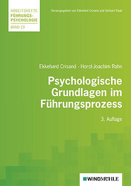 Kartonierter Einband Psychologische Grundlagen im Führungsprozess von Ekkehard Crisand, Horst J Rahn