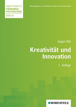 Kartonierter Einband Kreativität und Innovation von Jürgen Witt