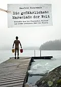 E-Book (epub) Die gefährlichste Marmelade der Welt von Manfred Pienemann