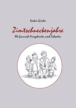 E-Book (epub) Zimtschneckenjahre von Saskia Geisler