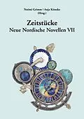 E-Book (epub) Neue Nordische Novellen VII von Polina Brejewa, Tine Høeg, Janos Honkonen