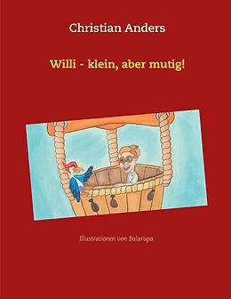 E-Book (epub) Willi - klein, aber mutig! von Christian Anders