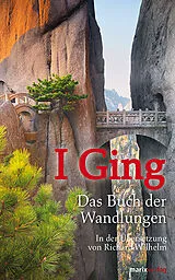 Fester Einband I Ging. Das Buch der Wandlungen von 