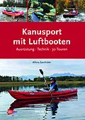 E-Book (epub) Kanusport mit Luftbooten von Alfons Zaunhuber