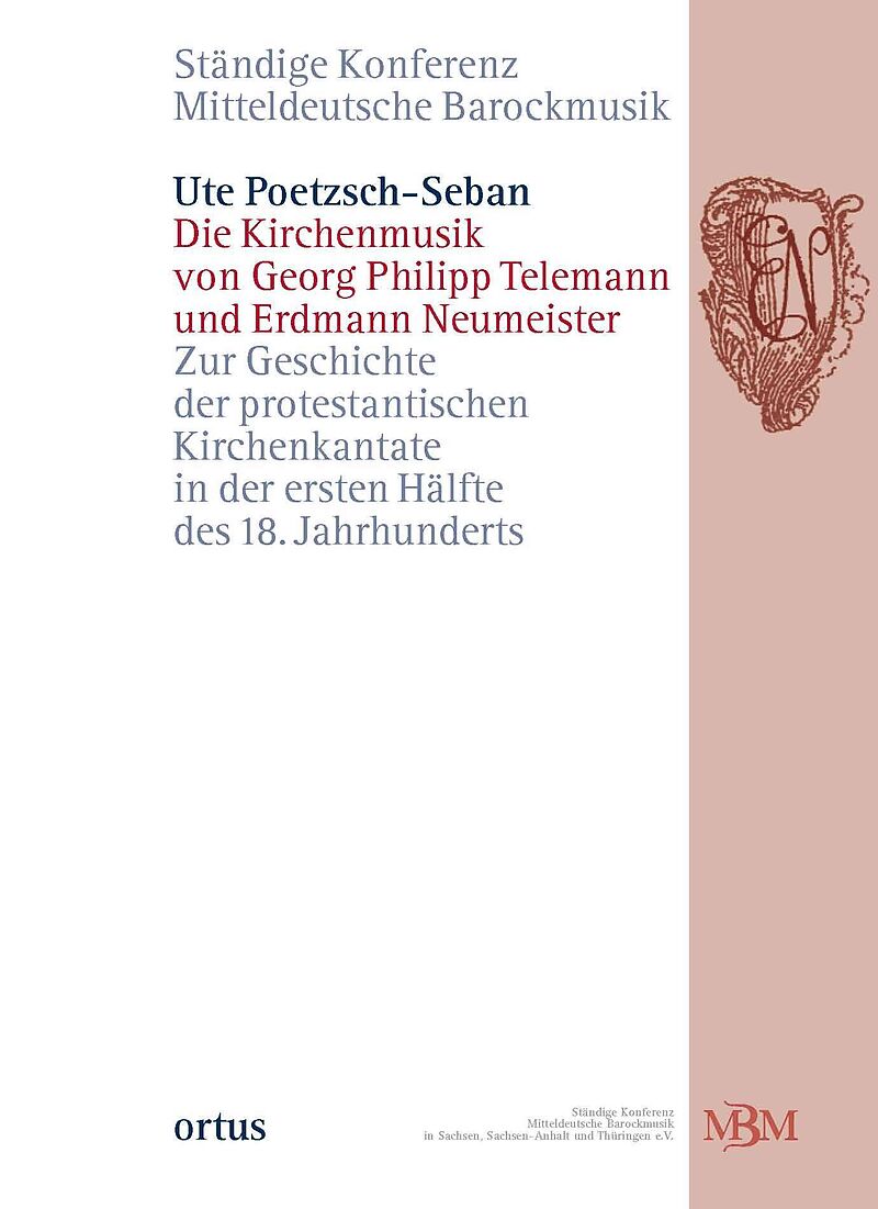 Die Kirchenmusik von Georg Philipp Telemann und Erdmann Neumeister