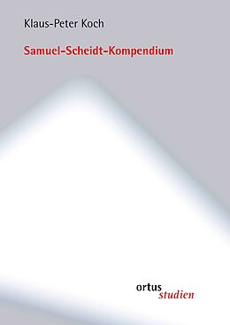 Notenblätter Samuel-Scheidt-Kompendium von Klaus-Peter Koch