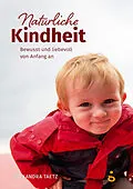 E-Book (epub) Natürliche Kindheit von Alexandra Taetz