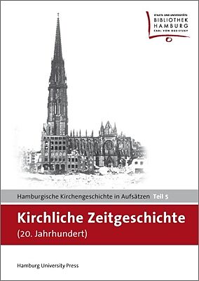 Kirchliche Zeitgeschichte (20. Jahrhundert)