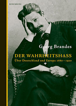 Fester Einband Der Wahrheitshass von Georg Brandes