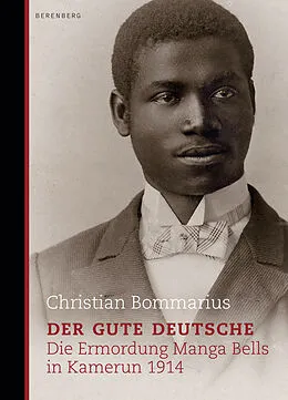 E-Book (epub) Der gute Deutsche von Christian Bommarius