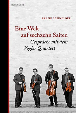 E-Book (epub) Eine Welt auf sechzehn Saiten von Frank Schneider