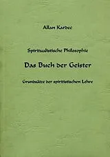 Kartonierter Einband (Kt) Das Buch der Geister von Allan Kardec