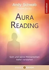 Kartonierter Einband Aura Reading von Andy Schwab, Nadine Jaeckle