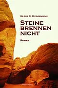 E-Book (epub) Steine brennen nicht von Klaus D. Biedermann