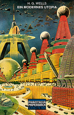 Kartonierter Einband Ein modernes Utopia von H. G. Wells
