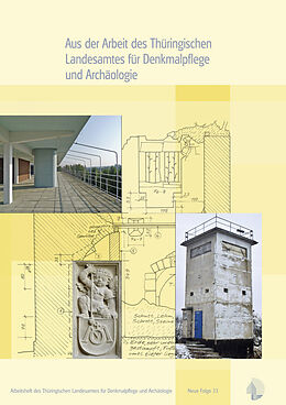 Kartonierter Einband Aus der Arbeit des Thüringischen Landesamtes für Denkmalpflege und Archäologie; Jahrgangsband 2009 von 