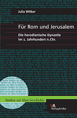 Fester Einband Für Rom und Jerusalem von Julia Wilker