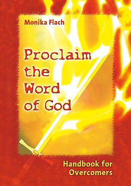 E-Book (epub) Proclaim the Word of God von Monika Flach