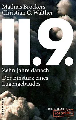E-Book (epub) 11.9. - zehn Jahre danach von Mathias Bröckers, Christian C. Walther